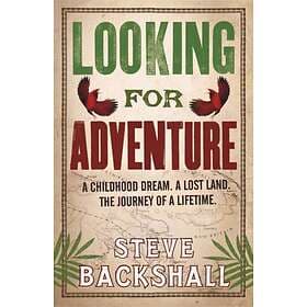 Looking For Adventure