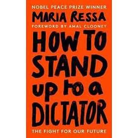 How To Stand Up To A Dictator
