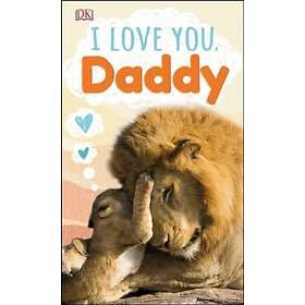 I Love You, Daddy