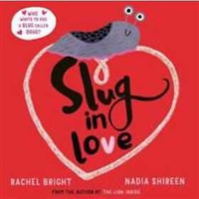 Slug In Love