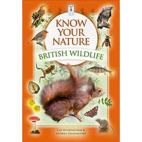 Know Your Nature: British Wildlife