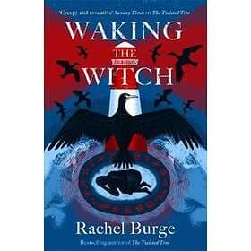 Waking The Witch