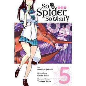 So I'm A Spider, So What?, Vol. 5 (manga)