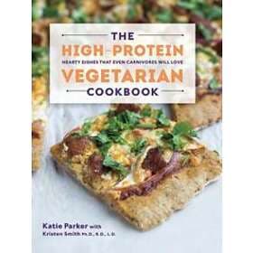 The High-Protein Vegetarian Cookbook