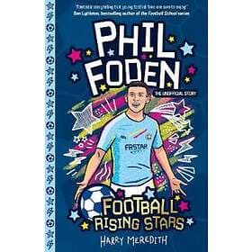 Football Rising Stars: Phil Foden