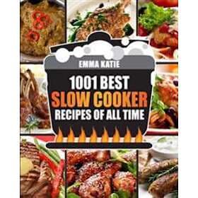 Slow Cooker Cookbook: 1001 Best Slow Cooker Recipes Of All Time (Fast And Slow C