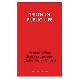 Truth In Public Life