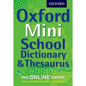 Oxford Mini School Dictionary & Thesaurus