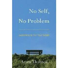 No Self, No Problem