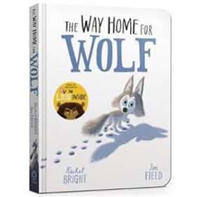 The Way Home For Wolf Board Book