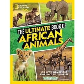 The Ultimate Book Of African Animals