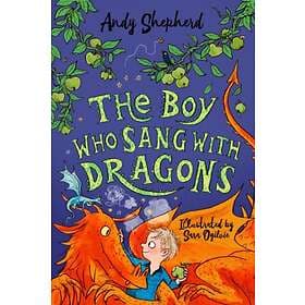 The Boy Who Sang With Dragons (The Grew 5)