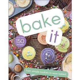 Bake It