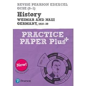 Pearson REVISE Edexcel GCSE (9-1) History Weimar And Nazi Germany Practice Paper