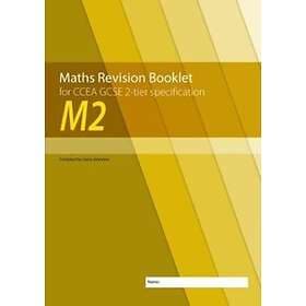 M2 Maths Revision Booklet For CCEA GCSE 2-tier Specification
