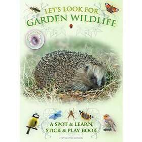 Let's Look For Garden Wildlife
