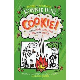 Cookie! (Book 2): Cookie And The Most Annoying Gir