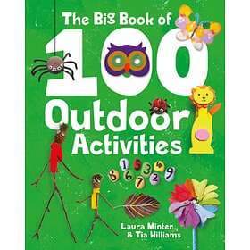 The 'Big Book Of 100 Outdoor Activities