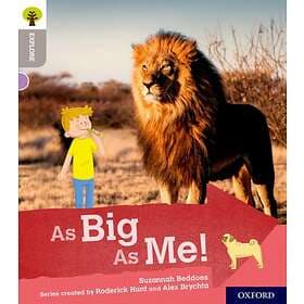 Oxford Reading Tree Explore With Biff, Chip And Kipper: Level 1: As Big Me!