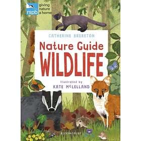RSPB Nature Guide: Wildlife av Catherine Brereton