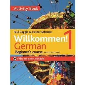 Willkommen! 1 (Third edition) German Beginner's course av Heiner Schenke, Paul C
