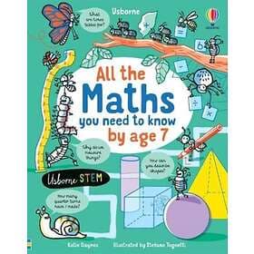 All the Maths You Need to Know by Age 7 av Katie Daynes