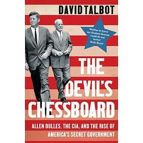 The Devil's Chessboard av David Talbot