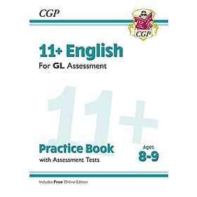 11+ GL English Practice Book & Assessment Tests Ages 8-9 (with Online Edition) a