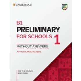 B1 Preliminary for Schools 1 for the Revised 2020 Exam Student's Book without An