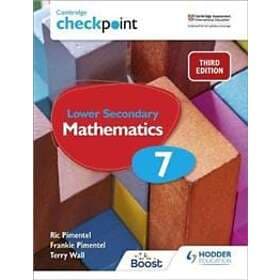 Cambridge Checkpoint Lower Secondary Mathematics Student's Book 7 av Frankie Pim
