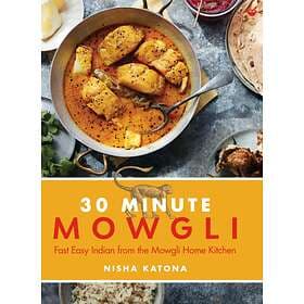 30 Minute Mowgli av Nisha Katona