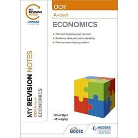 Simon Dyer My Revision Notes: OCR A-level Economics av