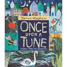 James Mayhew Once Upon a Tune av