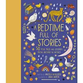 Angela McAllister A Bedtime Full of Stories av