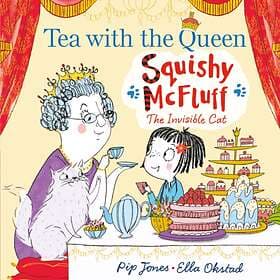 Pip Jones Squishy McFluff: Tea with the Queen av