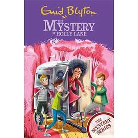 Enid Blyton The Mystery Series: of Holly Lane av