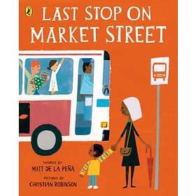 Matt de la Pena Last Stop on Market Street av