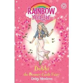 Daisy Meadows Rainbow Magic: Bobbi the Bouncy Castle Fairy av