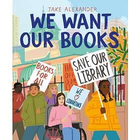 Jake Alexander We Want Our Books av
