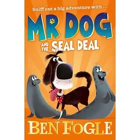 Ben Fogle, Steve Cole Mr Dog and the Seal Deal av