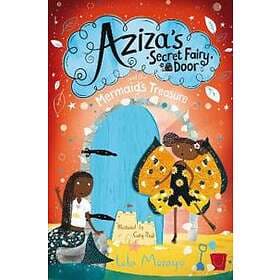 Aziza's Secret Fairy Door and the Mermaid's Treasure
