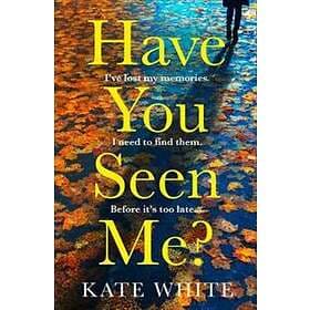 Have You Seen Me?