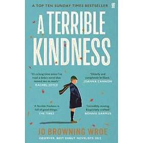 A Terrible Kindness
