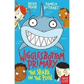 Wigglesbottom Primary: The Shark in the Pool
