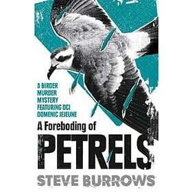 A Foreboding of Petrels