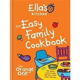 Ella's Kitchen: The Easy Family Cookbook