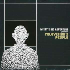 Misty's Big Adventure Television's People CD