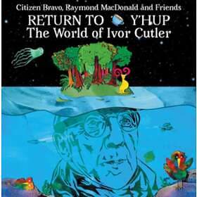 Citizen Bravo Return To Yhup CD