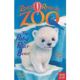 Zoe's Rescue Zoo: The Pesky Polar Bear