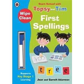 Wipe-Clean First Spellings: Start School with Topsy and Tim